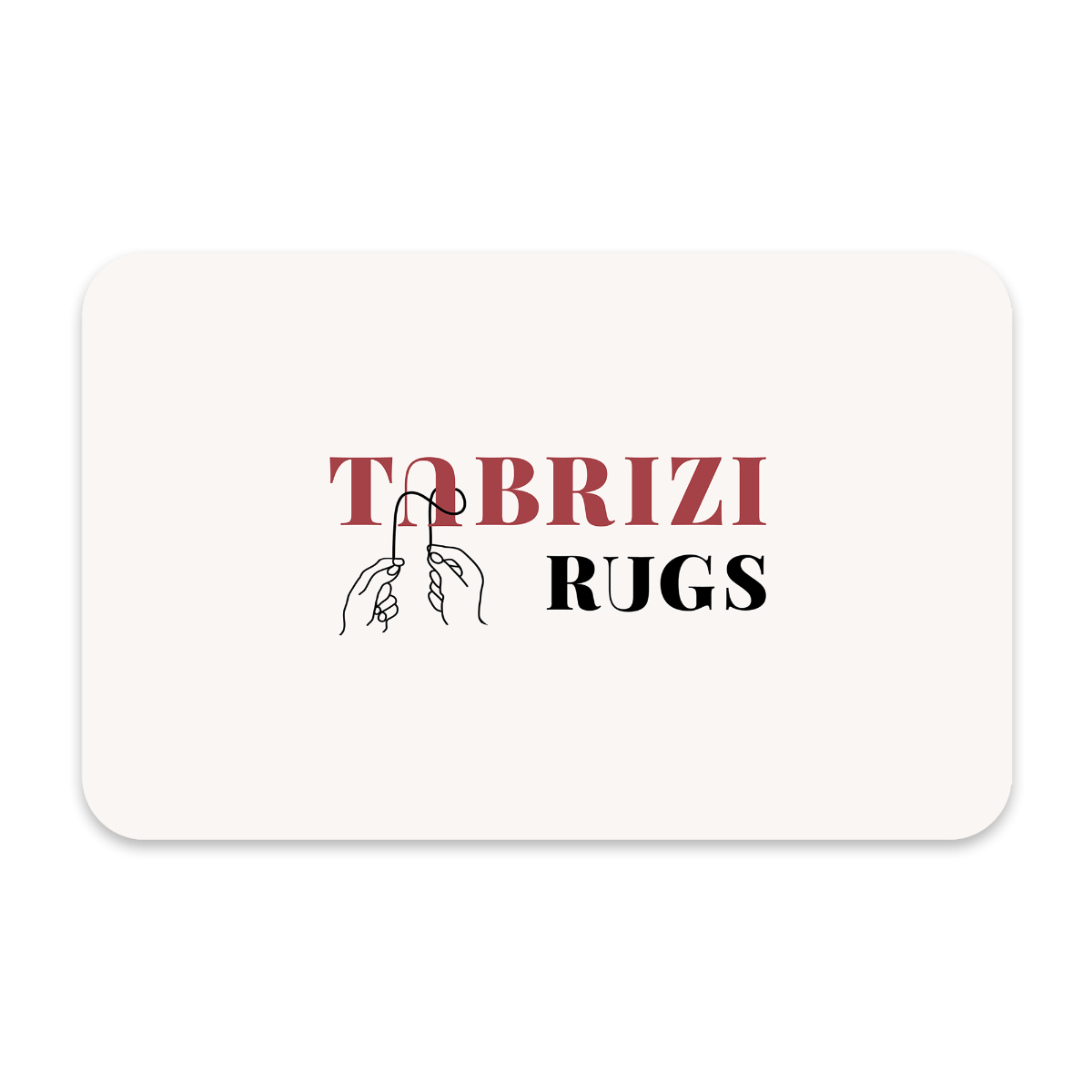 Tabrizi Rugs E-Gift Card